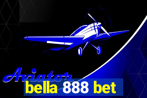 bella 888 bet